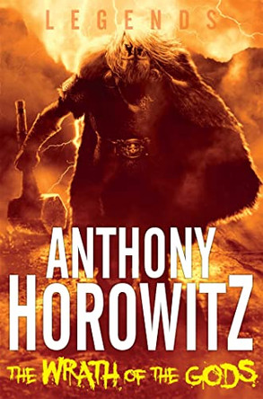 The Wrath of the Gods by Anthony Horowitz 9780330510301 [USED COPY]