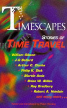 Timescapes: Stories of Time Travel by Peter Haining 9780285633872 [USED COPY]