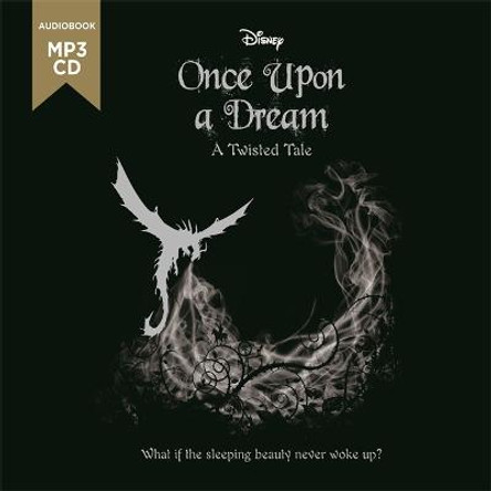 Sleeping Beauty: Once Upon a Dream by Walt Disney Company Ltd.