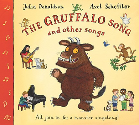 The Gruffalo Song and Other Songs Book and CD Pack by Julia Donaldson 9780330448420 [USED COPY]