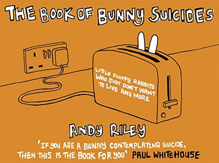 The Book of Bunny Suicides by Andy Riley 9780340828991 [USED COPY]