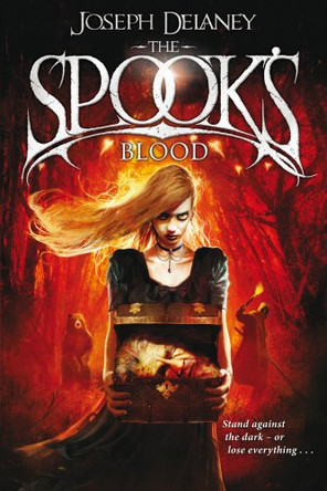 The Spook's Blood: Book 10 by Joseph Delaney 9780370331812 [USED COPY]