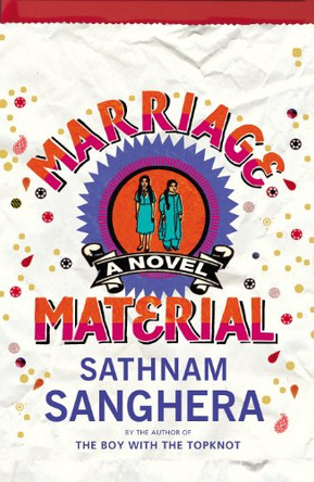 Marriage Material by Sathnam Sanghera 9780434021901 [USED COPY]