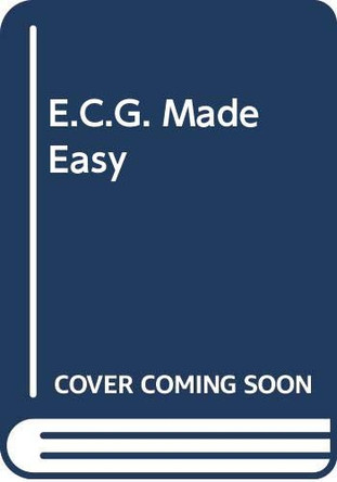 E.C.G. Made Easy by John R. Hampton 9780443039843 [USED COPY]