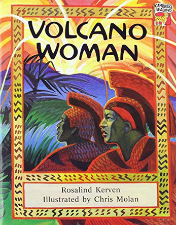 Volcano Woman by Rosalind Kerven 9780521468763 [USED COPY]