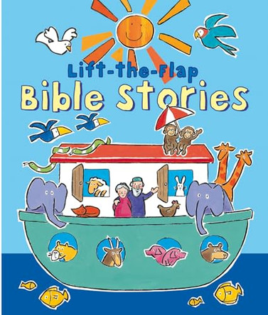 Lift-The-Flap Bible Stories by Christina Goodings 9780745960869 [USED COPY]