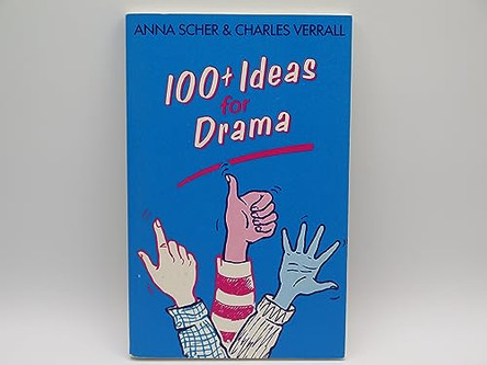 Hundred Plus Ideas For Drama by Anna Scher 9780435187996 [USED COPY]