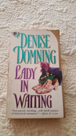 Lady in Waiting by Denise Domning 9780451407719 [USED COPY]