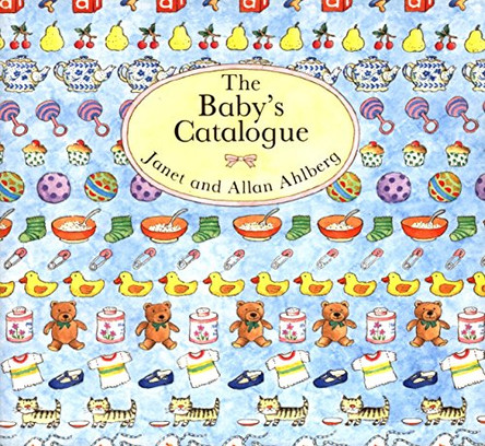 The Baby's Catalogue by Allan Ahlberg 9780140503852 [USED COPY]