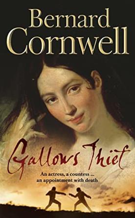 Gallows Thief by Bernard Cornwell 9780007127160 [USED COPY]