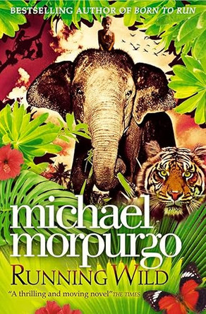 Running Wild by Michael Morpurgo 9780007267026 [USED COPY]