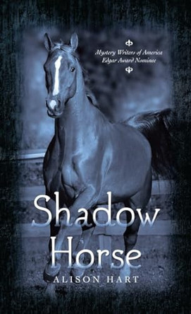 Shadow Horse by Alison Hart 9780375802638 [USED COPY]