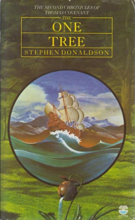 The One Tree (The Second Chronicles of Thomas Covenant, Book 2) by Stephen Donaldson 9780006163831 [USED COPY]