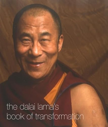 The Dalai Lama's Book of Transformation by Dalai Lama XIV 9780007100972 [USED COPY]