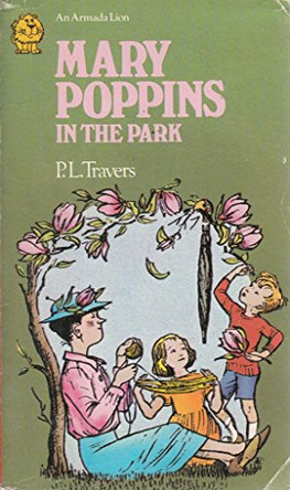 Mary Poppins in the Park by P. L. Travers 9780006705192 [USED COPY]