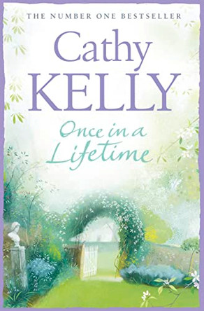 Once in a Lifetime by Cathy Kelly 9780007240432 [USED COPY]