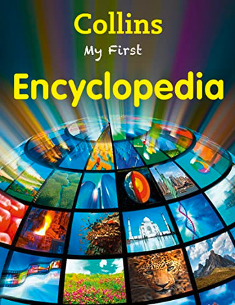 My First Encyclopedia by Collins 9780007521142 [USED COPY]