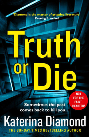 Truth or Die by Katerina Diamond 9780008282929 [USED COPY]