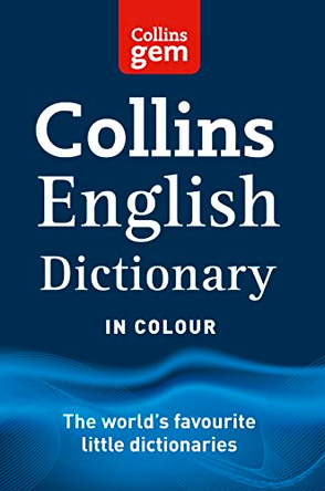 Collins Gem: Collins English Dictionary by Collins Dictionaries 9780007456239 [USED COPY]