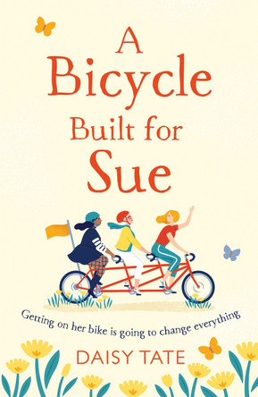 A Bicycle Built for Sue by Daisy Tate 9780008322755 [USED COPY]