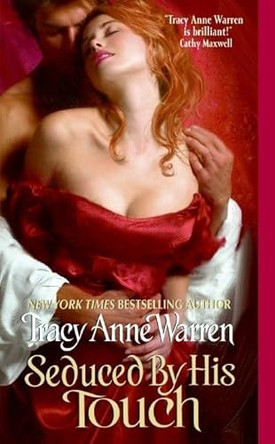 Seduced By His Touch by Tracy Anne Warren 9780061673412 [USED COPY]