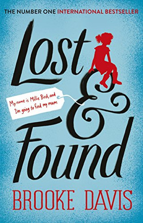 Lost & Found by Brooke Davis 9780091958909 [USED COPY]