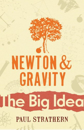 Newton And Gravity by Paul Strathern 9780099237624 [USED COPY]