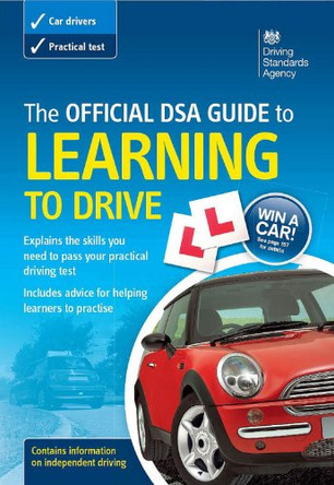 The official DSA guide to learning to drive by Driving Standards Agency 9780115530913 [USED COPY]