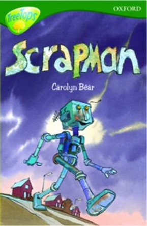 Oxford Reading Tree: Level 12: Treetops Stories: Scrapman by Susan Gates 9780199179985 [USED COPY]