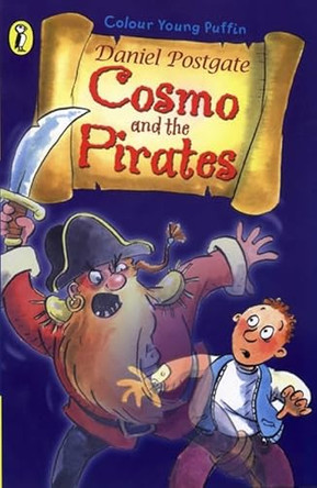 Cosmo and the Pirates by Daniel Postgate 9780141314204 [USED COPY]