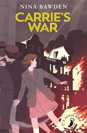 Carrie's War by Nina Bawden 9780141354903 [USED COPY]
