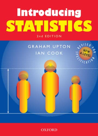 Introducing Statistics by Graham Upton 9780199148011 [USED COPY]