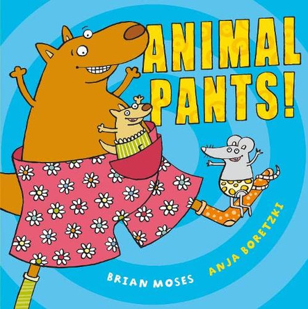 Animal Pants by Brian Moses 9780230736146 [USED COPY]