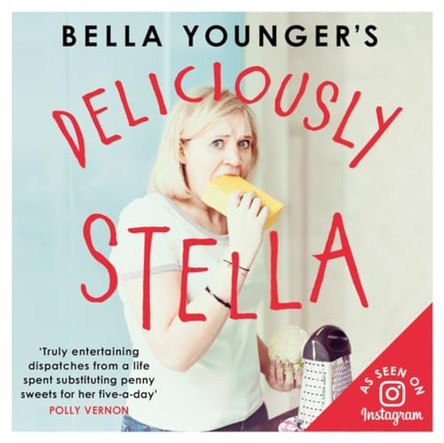 Bella Younger's Deliciously Stella by Bella Younger 9780241257562 [USED COPY]