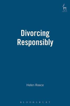 Divorcing Responsibly by Helen Reece