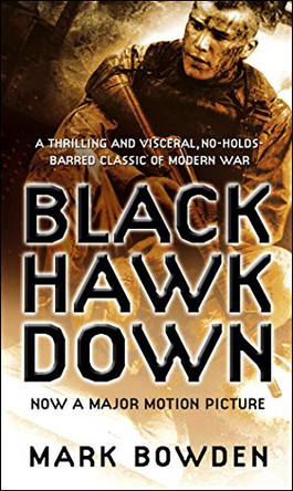 Black Hawk Down by Mark Bowden 9780552999656 [USED COPY]