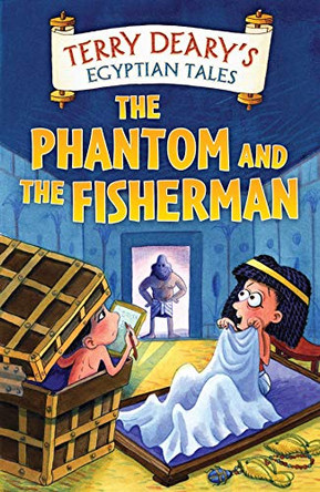 The Phantom and the Fisherman by Terry Deary 9780713670042 [USED COPY]