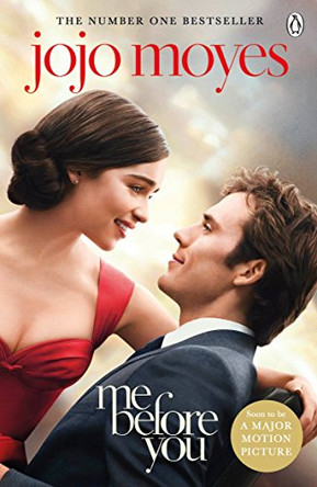 Me Before You: Movie-Tie-In by Jojo Moyes 9780718181185 [USED COPY]