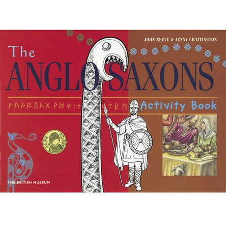 The Anglo Saxons by John Reeve 9780714127262 [USED COPY]