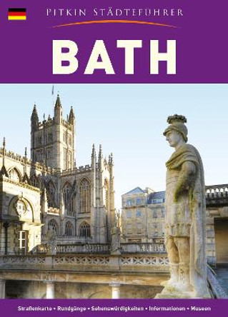 Bath City Guide - German by Annie Bullen