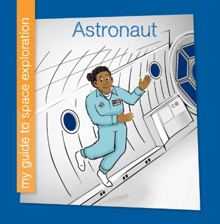 Astronaut by Samantha Bell 9781668946565