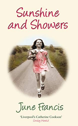 Sunshine and Showers by June Francis 9780749008574 [USED COPY]