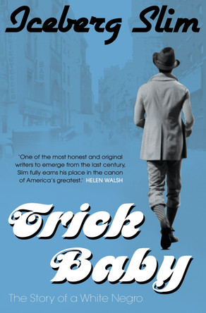 Trick Baby Iceberg Slim 9781847674319