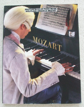 Masterpieces of Piano Music: Mozart by Music Sales Corporation 9780825624230 [USED COPY]