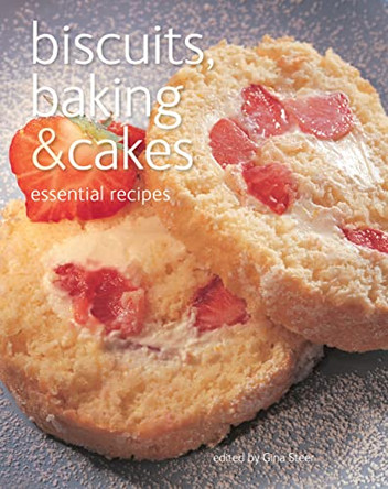 Biscuits, Baking & Cakes: Essential Recipes by Gina Steer 9780857750013 [USED COPY]