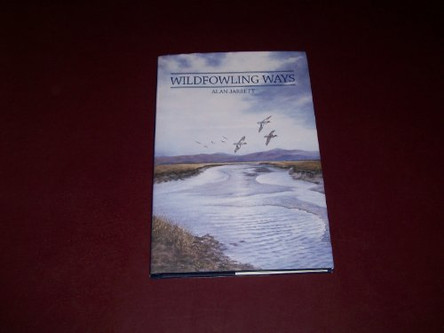 Wildfowling Ways by Alan Jarrett 9780948193880 [USED COPY]