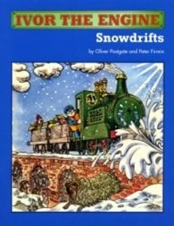 Ivor the Engine: Snowdrifts by Oliver Postgate 9780955241710 [USED COPY]