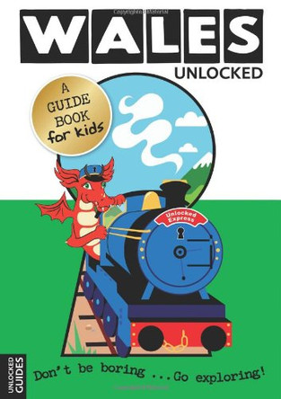 Wales Unlocked by Joanne Owen 9780956414861 [USED COPY]