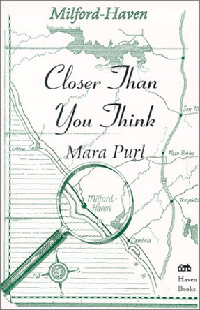 Closer Than You Think by Mara Purl 9780965948029 [USED COPY]