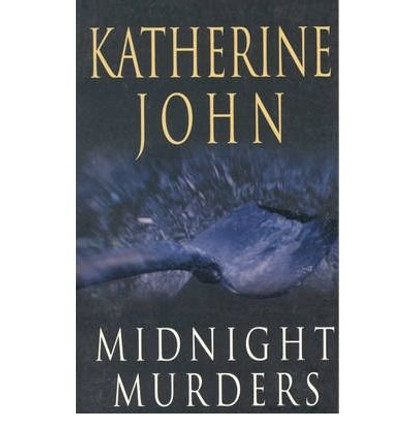 Midnight Murders by Katherine John 9781905170272 [USED COPY]